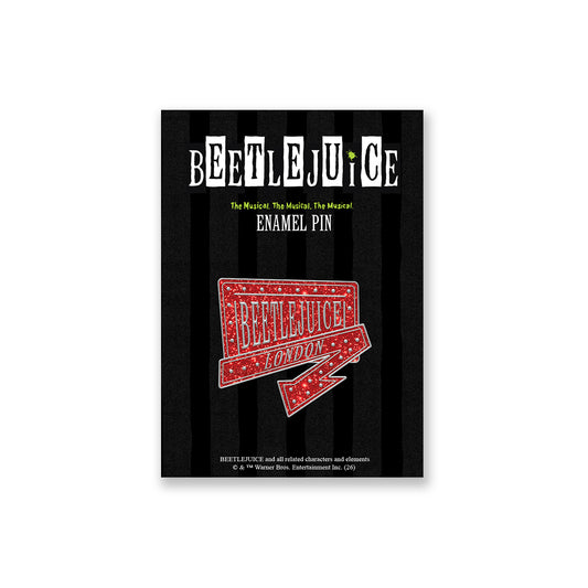 Beetlejuice London Sign Pin